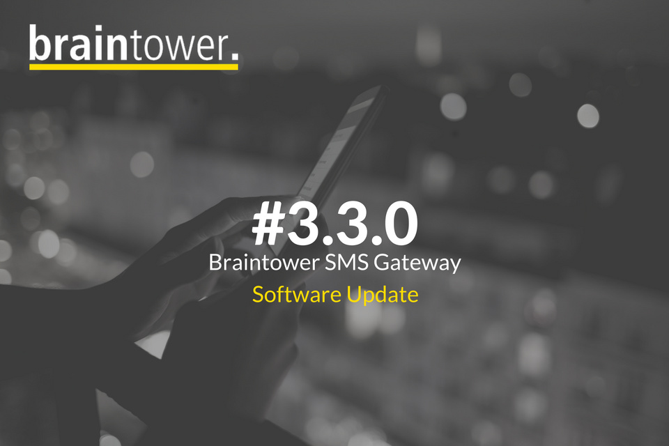 Braintower SMS Gateway: Software Update