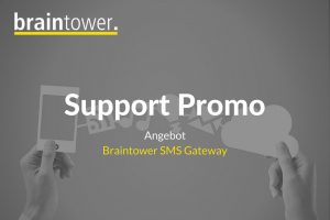 Support Special für das Braintower SMS Gateway